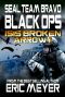 [Seal Team Bravo: Black Ops 01] • ISIS Broken Arrow II